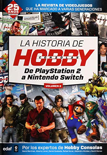 Historia de HobbyConsolas, La (vol. II). De PlayStation 2 a Nintendo